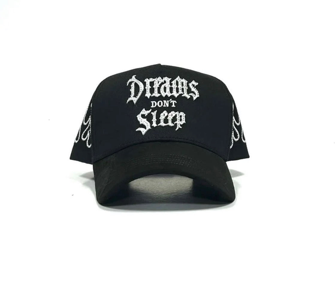 Dreams don’t Sleep